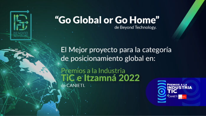 go-global-or-go-home-beyond-technology-gana-un-premio-otorgado-por-canieti