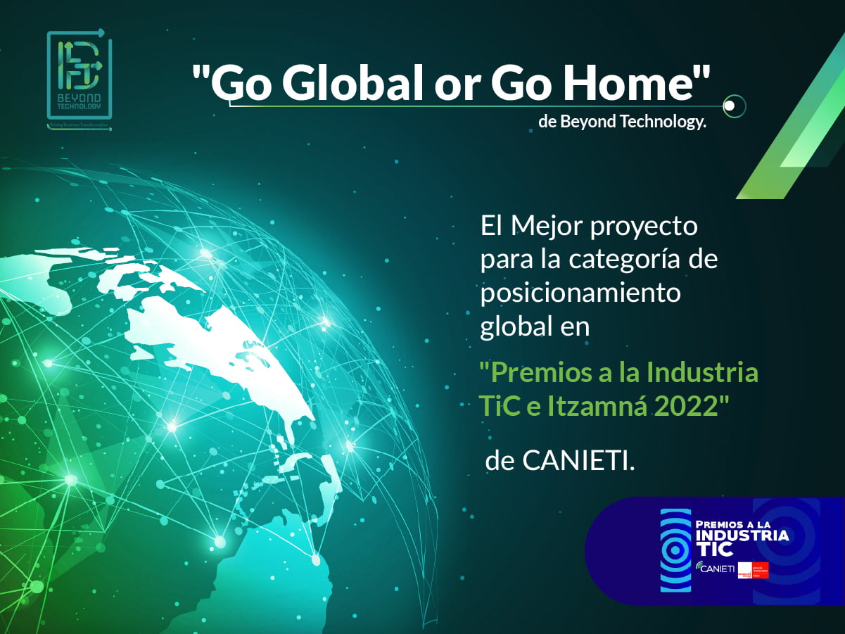“Go global or go home”: Beyond Technology gana un premio otorgado por CANIETI